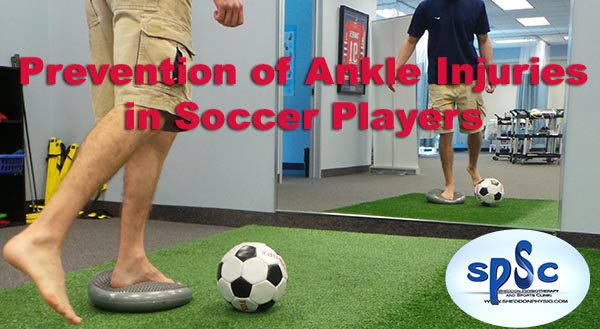 prevention of ankle injuries in soccer players exercises